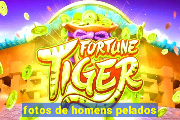 fotos de homens pelados